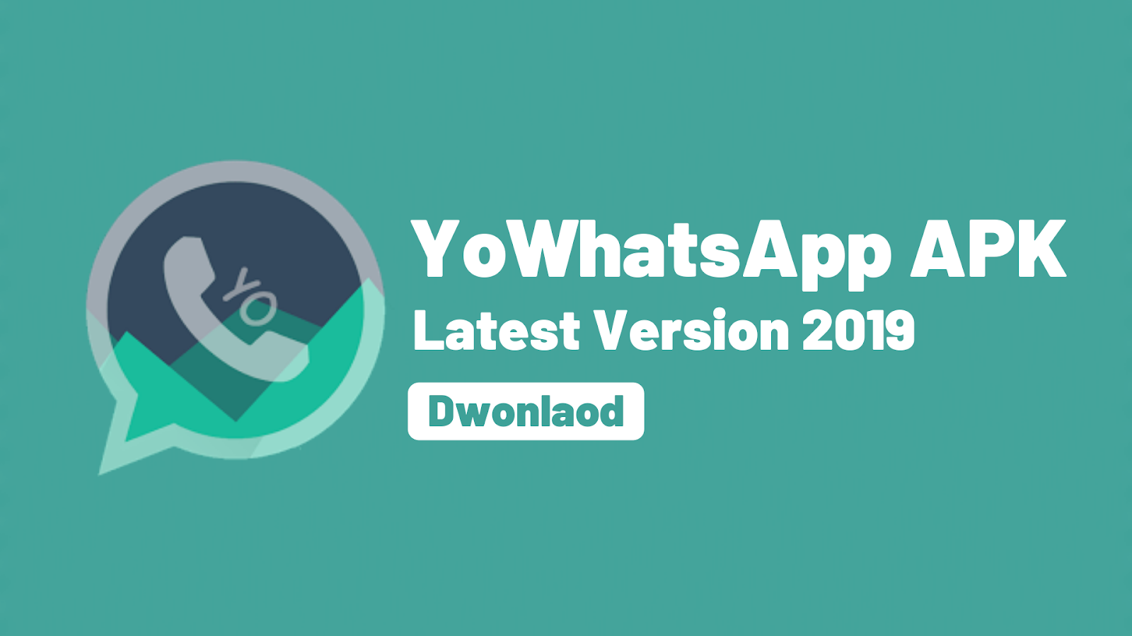 download yo whatsapp lastest version 2019